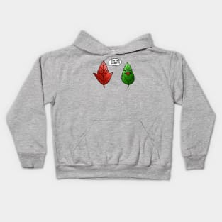 Can you LEAF?! Kids Hoodie